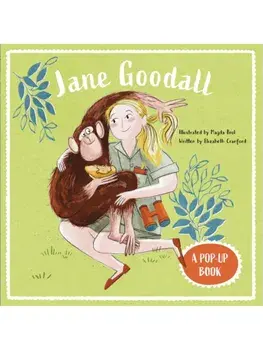 Jane Goodall: A Pop-Up Book, Hardback/Elizabeth Cranford
