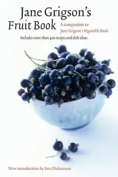 Jane Grigson's Fruit Book, Paperback/Jane Grigson