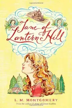 Jane of Lantern Hill, Paperback/L. M. Montgomery