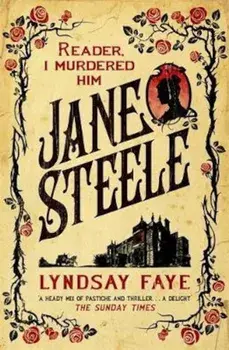Jane Steele, Paperback/Lyndsay Faye