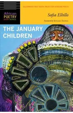 January Children - Safia Elhillo