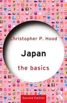 Japan: The Basics. 2 ed, Paperback/***