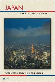 Japan: The Precarious Future, Paperback/Frank Baldwin