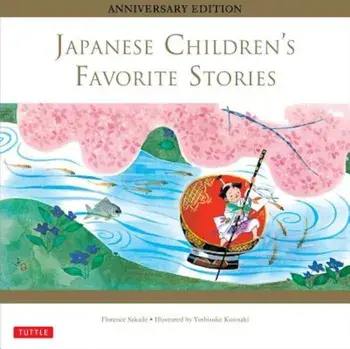 Japanese Children's Favorite Stories, Hardcover/Florence Sakade