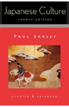 Japanese Culture: 4th Pa - Paul Varley