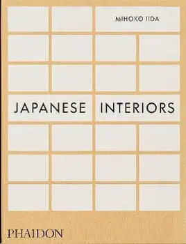 Japanese Interiors, Hardcover/Mihoko Iida