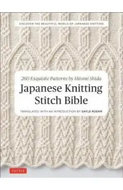 Japanese Knitting Stitch Bible - Hitomi Shida