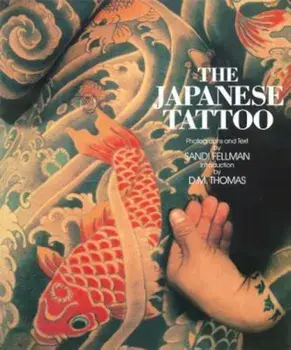 Japanese Tattoo, Paperback/Sandi Fellman