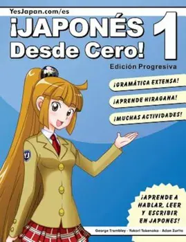 Japones Desde Cero! 1, Paperback/George W. Trombley