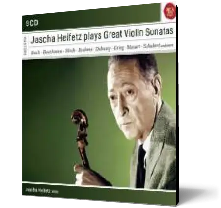 Jascha Heifetz plays Great Violin Sonatas