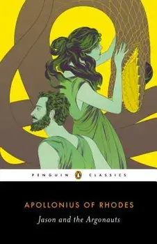 Jason and the Argonauts, Paperback/Apollonius of Rhodes
