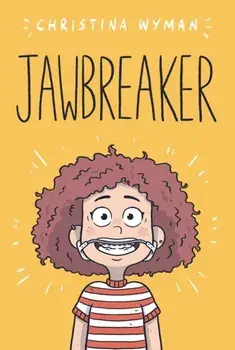Jawbreaker, Paperback/Christina Wyman