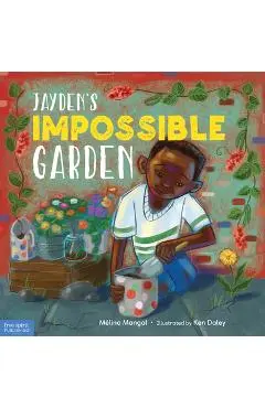 Jayden's Impossible Garden - M�lina Mangal