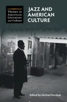 Jazz and American Culture, Hardback/***