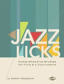 Jazz Licks: Comprehensive Studies, Paperback/Sarpay Ozcagatay