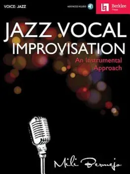 Jazz Vocal Improvisation: An Instrumental Approach, Hardcover/Mili Bermejo