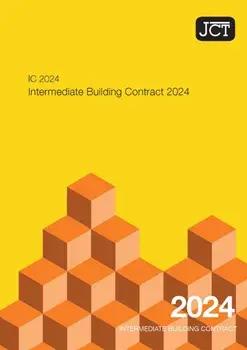 JCT Intermediate Building Contract 2024 (IC), Paperback/***