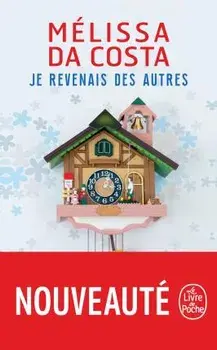 Je revenais des autres, Paperback/Melissa Da Costa