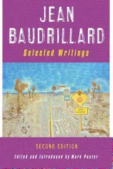 Jean Baudrillard: Selected Writings: Second Edition, Paperback/Jean Baudrillard
