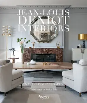 Jean-Louis Deniot. Interiors, Hardback/Diane Dorrans Saeks