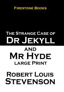 Jekyll and Hyde: Large Print, Paperback/Robert Louis Stevenson