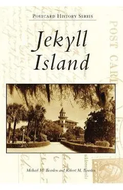 Jekyll Island - Michael M. Bowden