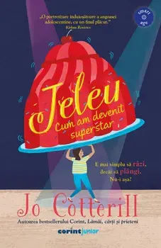Jeleu. Cum am devenit superstar/Jo Cotterill