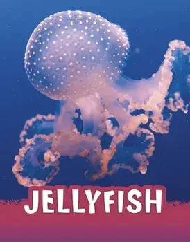 Jellyfish, Hardback/Jaclyn Jaycox
