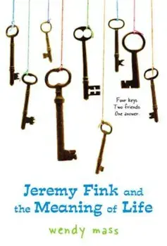 Jeremy Fink and the Meaning of Life, Paperback/Wendy Mass