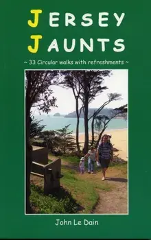 Jersey Jaunts, Paperback/John Le Dain