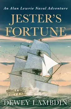 Jester's Fortune, Paperback/Dewey Lambdin