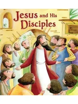 Jesus and His Disciples, Paperback/Katherine Sully