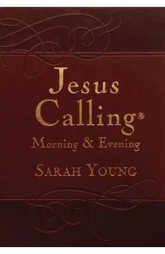 Jesus Calling Morning and Evening Devotional - Sarah Young