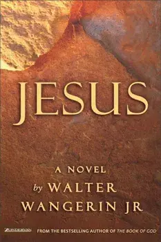 Jesus, Paperback/Walter Wangerin Jr