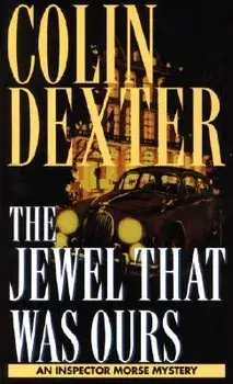 Jewel That Was Ours, Paperback/Colin Dexter