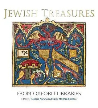 Jewish Treasures from Oxford Libraries, Hardback/***