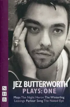 Jez Butterworth Plays: One, Paperback/Jez Butterworth