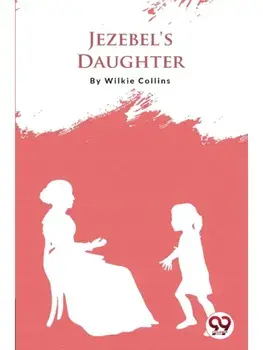 Jezebel'S Daughter, Paperback/***