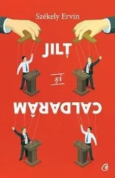 Jilt si caldaram/Szekely Ervin