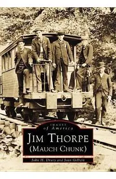 Jim Thorpe (Mauch Chunk) - John H. Drury