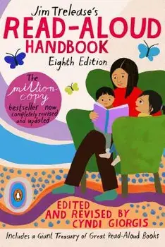 Jim Trelease's Read-Aloud Handbook: Eighth Edition, Paperback/Jim Trelease