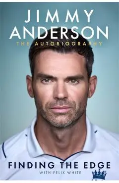 Jimmy Anderson: Finding the Edge - Jimmy Anderson
