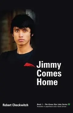 Jimmy Comes Home - Robert Checkwitch