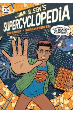 Jimmy Olsen's SuperCyclopedia - Gabe|jarrell Soria