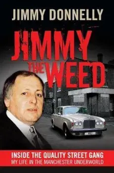 Jimmy The Weed, Paperback/Jimmy Donnelly