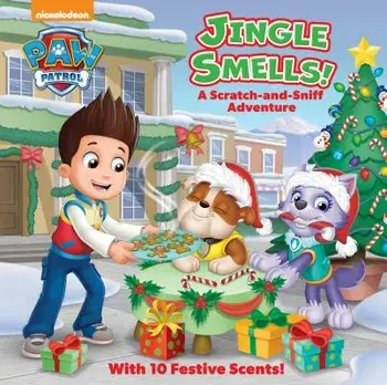 Jingle Smells!: A Scratch-And-Sniff Adventure (Paw Patrol)/Random House