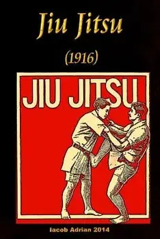 Jiu Jitsu (1916), Paperback/Iacob Adrian