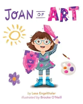 Joan of Art, Hardback/Lesa Engelthaler