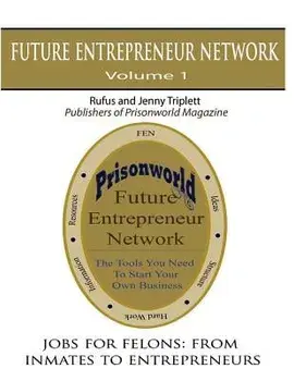 Jobs for Felons: From Inmates to Entrepreneurs, Paperback/Jenny Triplett