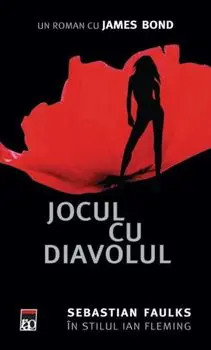 Jocul cu diavolul/Sebastian Faulks